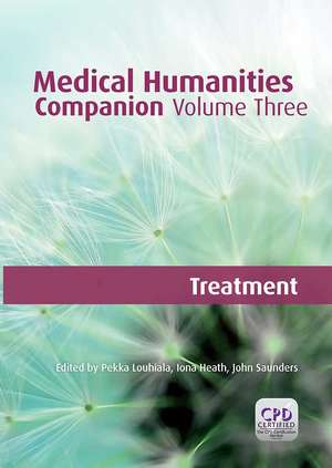 Medical Humanities Companion, Volume 3 de Pekka Louhiala