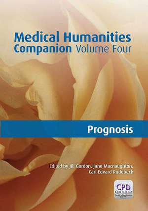 Medical Humanities Companion, Volume 4 de Jill Gordon