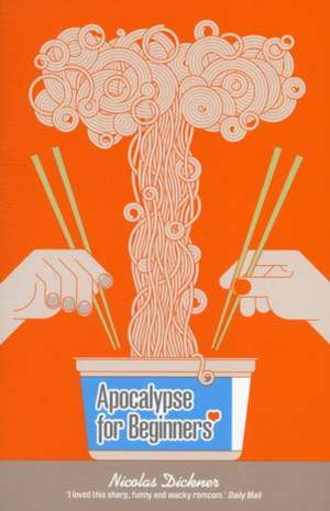 Apocalypse for Beginners de Nicolas Dickner