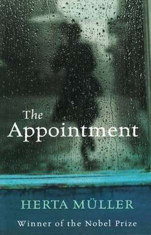 APPOINTMENT de Herta Muller
