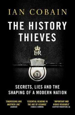 The History Thieves de Ian Cobain