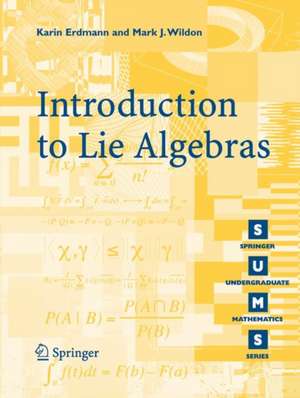 Introduction to Lie Algebras de K. Erdmann