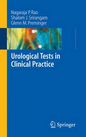 Urological Tests in Clinical Practice de Nagaraja P. Rao