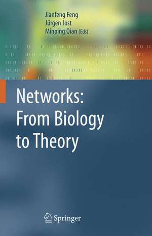 Networks: From Biology to Theory de Jianfeng Feng