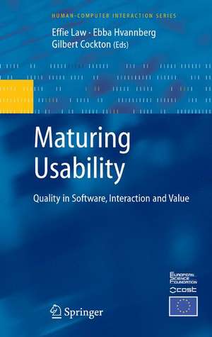 Maturing Usability: Quality in Software, Interaction and Value de Effie Lai-Chong Law