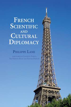 French Scientific and Cultural Diplomacy de Philippe Lane