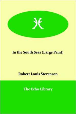 In the South Seas de Robert Louis Stevenson