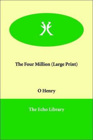 The Four Million de Henry O