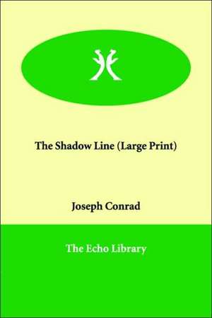 The Shadow Line de Joseph Conrad