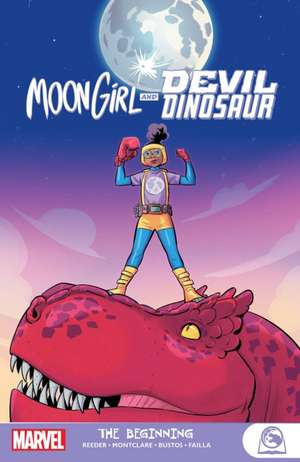 Moongirl and Devil Dinosaur: The Beginning de Brandon Montclare