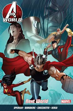 Avengers World Vol. 3: Next World de Nick Spencer