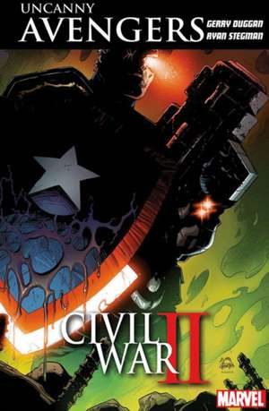 Uncanny Avengers: Unity Vol. 3: Civil War II de Ryan Stegman