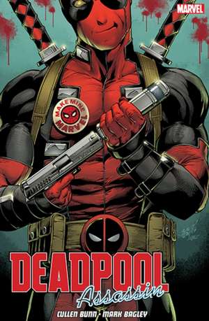 Deadpool: Assassin de Cullen Bunn