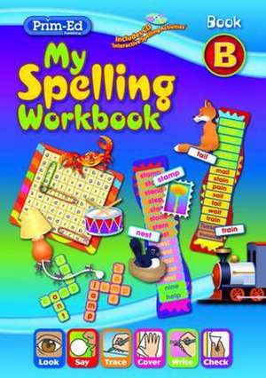 My Spelling Workbook B de R.I.C.PUBLICATIONS