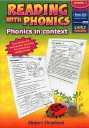 Shepherd, S: Reading with Phonics de Sharon Shepherd