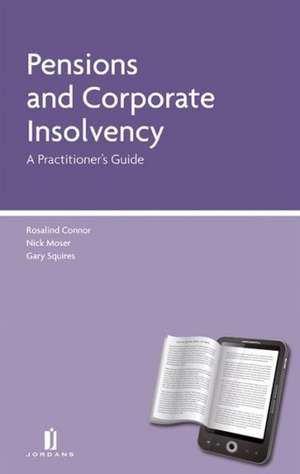 Pensions and Corporate Insolvency: A Practitioner's Guide de Rutstein