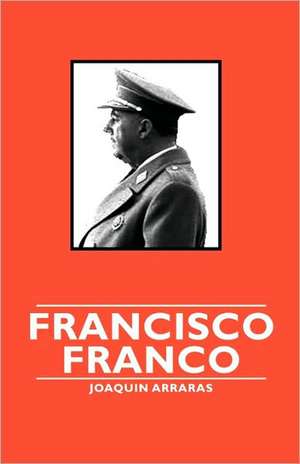 Francisco Franco de Joaquin Arraras