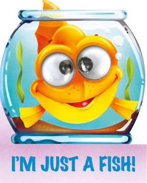 I'm Just a Fish! de Charles Reasoner