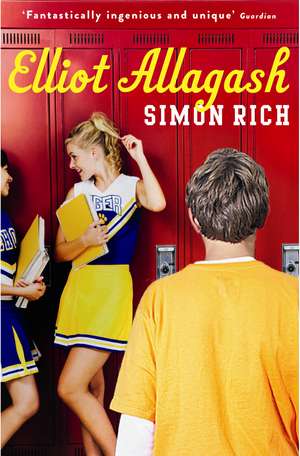 Elliot Allagash de Simon Rich