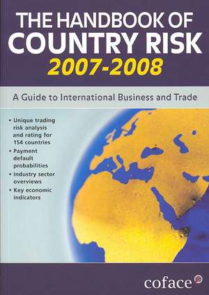 The Handbook of Country Risk: A Guide to International Business and Trade de Jonathan Reuvid