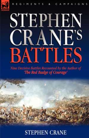 Stephen Crane's Battles de Stephen Crane