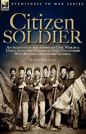 Citizen Soldier de John Beatty