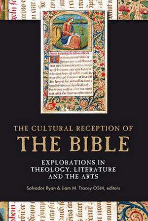 The cultural reception of the Bible de Liam M. Tracey