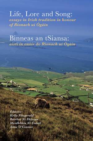 Life, lore and song / 'Binneas an tSiansa'