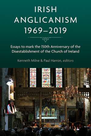 Irish Anglicanism, 1969-2019