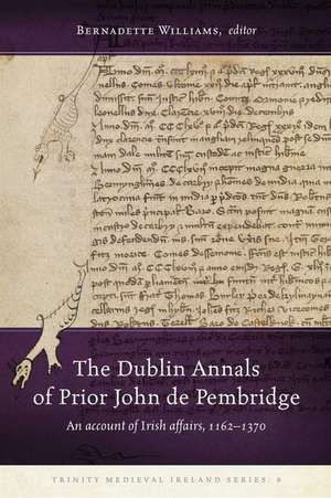 The Dublin Annals of Prior John de Pembridge de Bernadette Williams