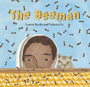 The Beeman: The Story of the Chinese Zodiac de Laurie Krebs