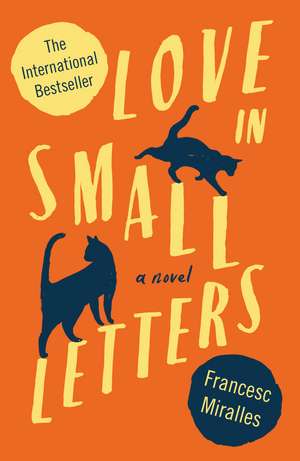 Love in Small Letters de Francesc Miralles