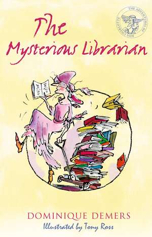 The Mysterious Librarian de Dominique Demers