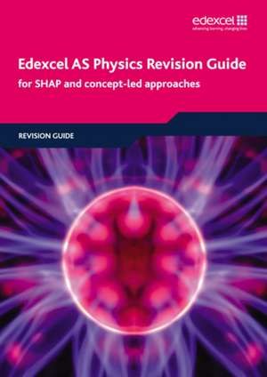 Edexcel AS Physics Revision Guide de Keith Bridgeman