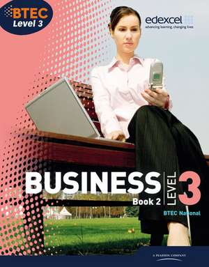 BTEC Level 3 National Business Student Book 2 de Catherine Richards