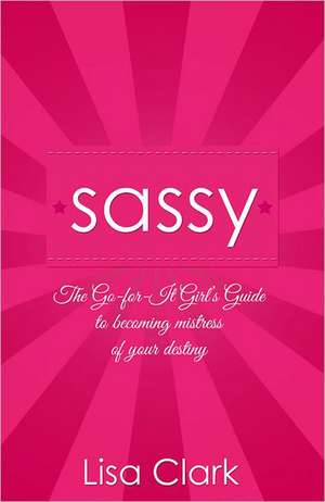 Sassy de Lisa Clark