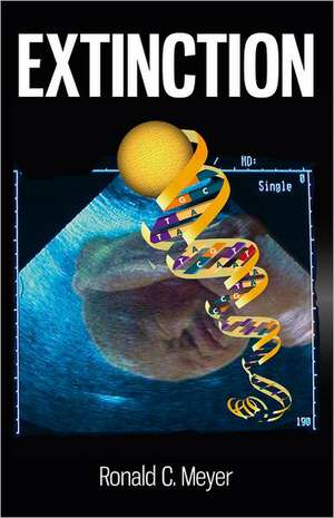 Extinction de Ronald Meyer