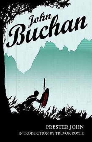 Buchan, J: Prester John