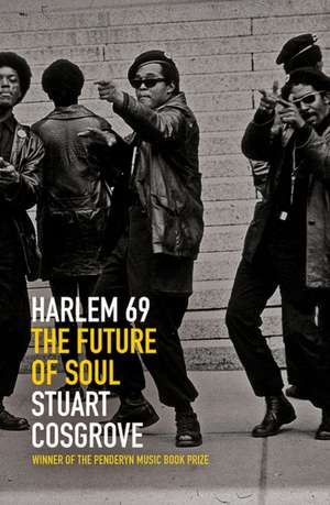 Harlem 69 de Stuart Cosgrove