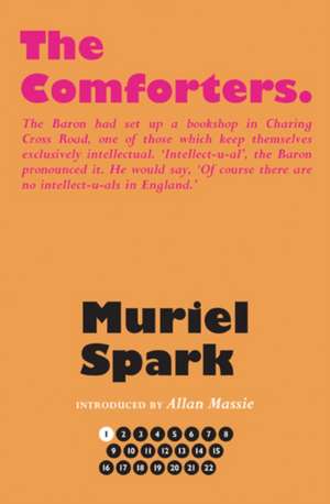 The Comforters de Muriel Spark