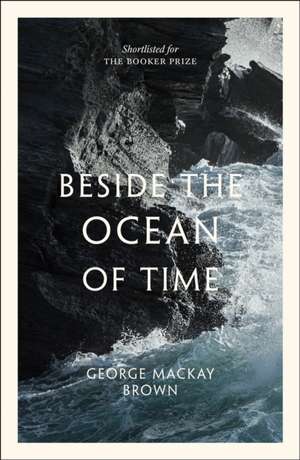 Brown, G: Beside the Ocean of Time