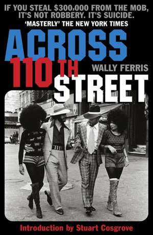 Across 110th Street de Wally Ferris