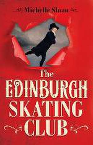 The Edinburgh Skating Club de Michelle Sloan