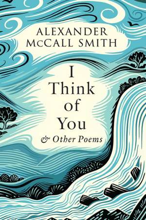 I Think of You de Alexander McCall Smith