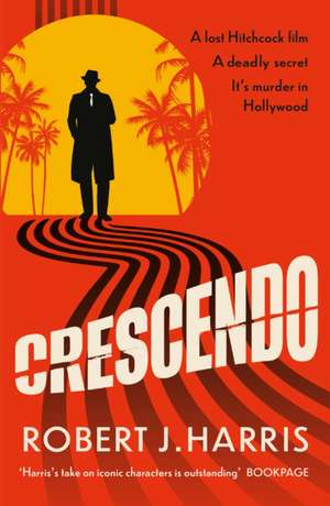 Crescendo de Robert J. Harris