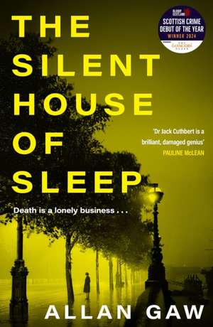 The Silent House of Sleep de Allan Gaw