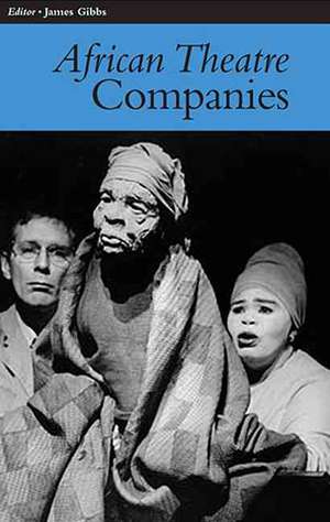 African Theatre 7 – Companies de Martin Banham