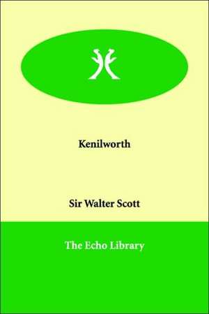 Kenilworth de Walter Scott