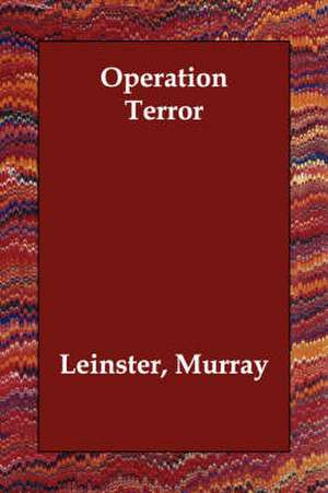 Operation Terror de Murray Leinster