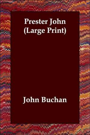 Prester John de John Buchan